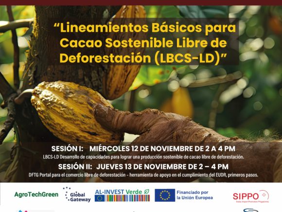 Convocatoria al Taller Virtual: “Lineamientos Básicos para Cacao Sostenible Libre de Deforestación (LBCS-LD)”
